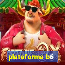 plataforma b6